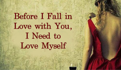 Før jeg forelsker meg i deg, må jeg elske meg selv